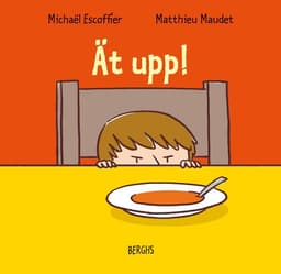 Ät upp!
