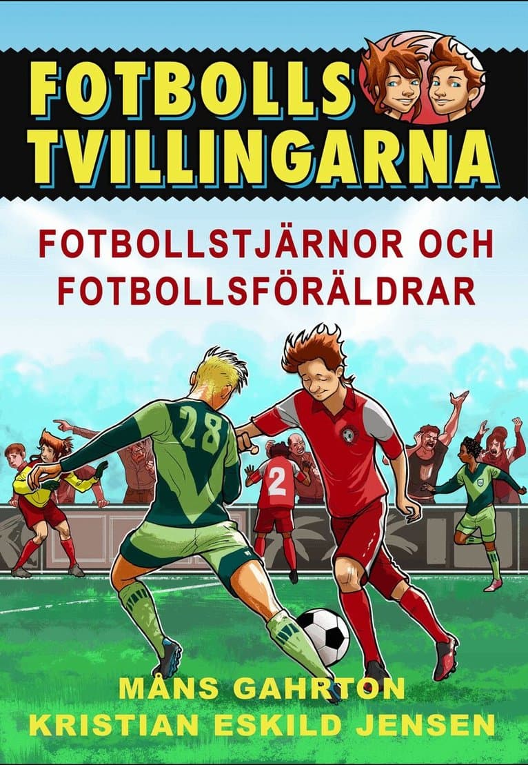 Fotbollsstjärnor och fotbollsföräldrar