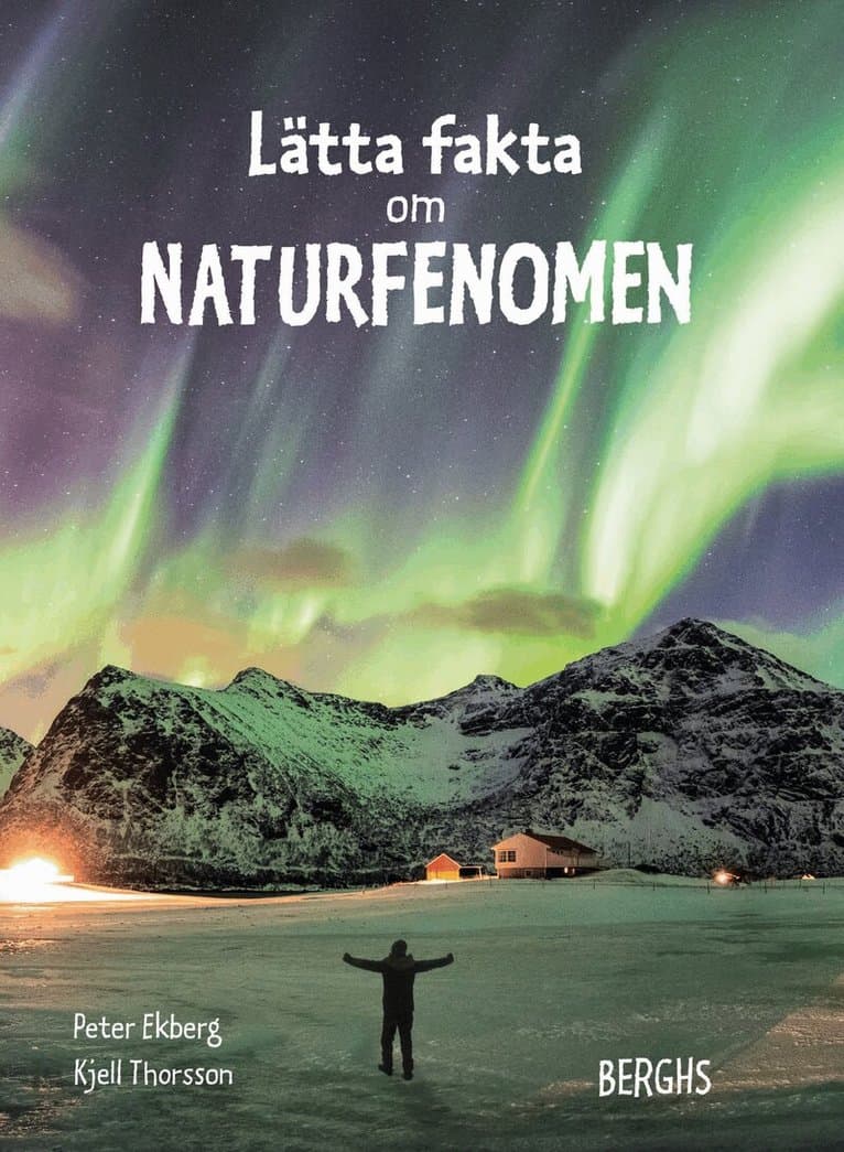 Lätta fakta om naturfenomen