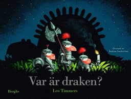 Var är draken?