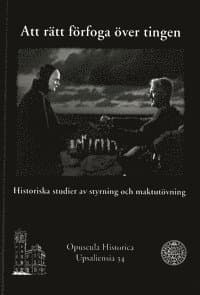 Att rätt förfoga över tingen