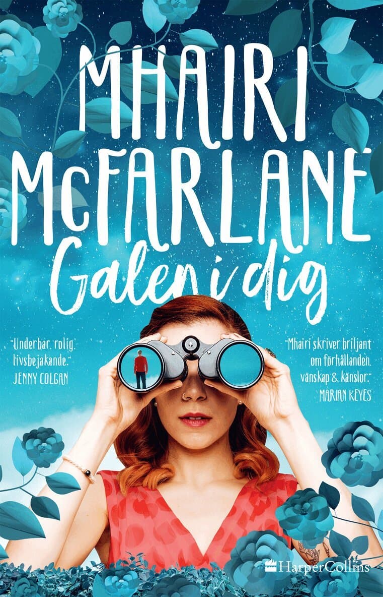 Omslag till boken Galen i dig av Mhairi McFarlane