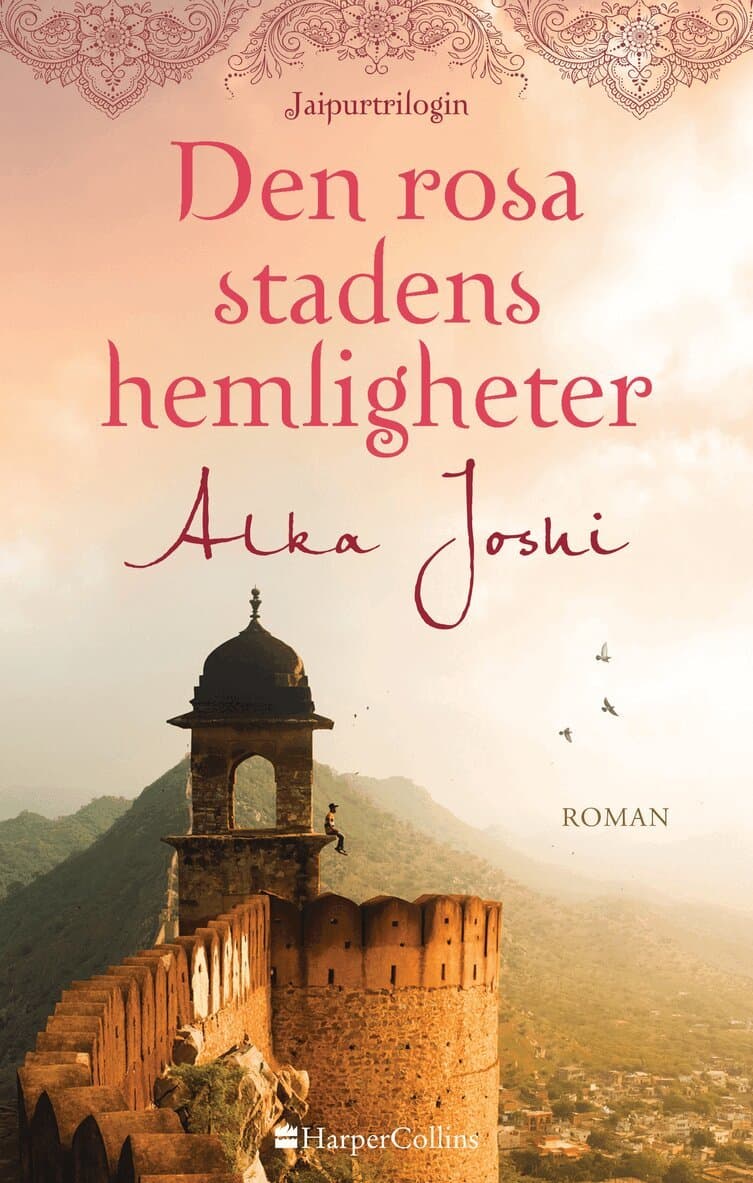 Den rosa stadens hemligheter