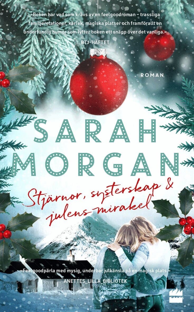 Stjärnor, systerskap och julens mirakel