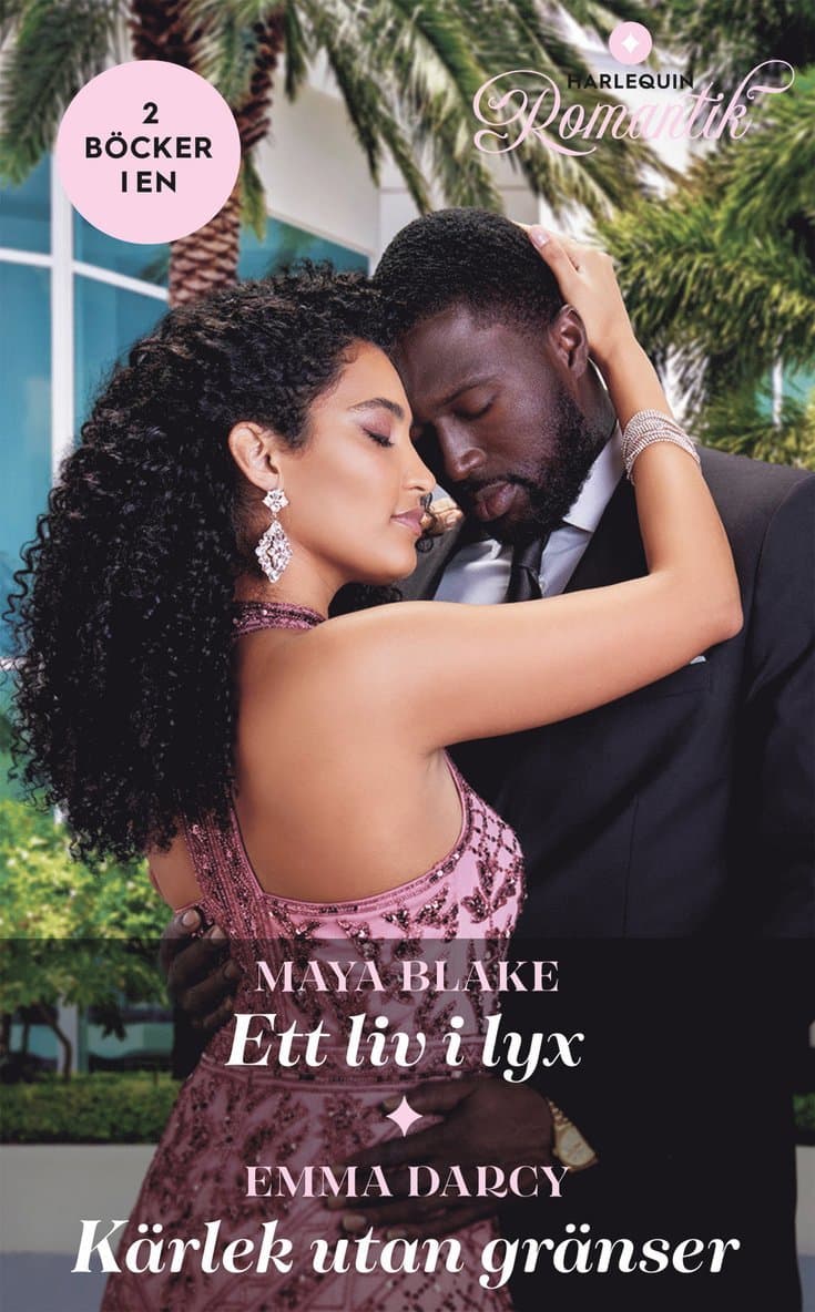 Ett liv i lyx ; Kärlek utan gränser