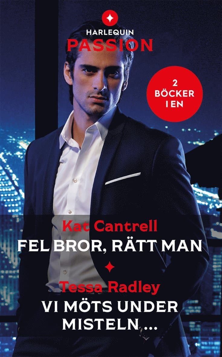 Fel bror, rätt man ; Vi möts under misteln ...