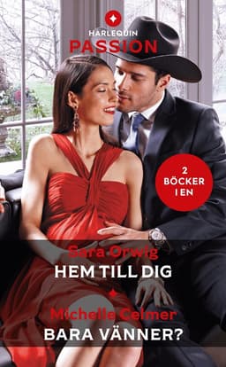 Hem till dig ; Bara vänner?