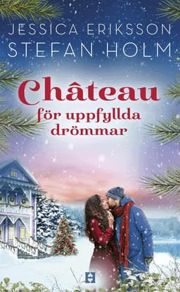 Chateau för uppfyllda drömmar