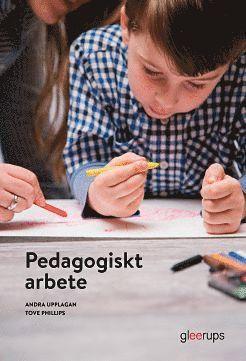 Pedagogiskt arbete, elevbok, 2a uppl