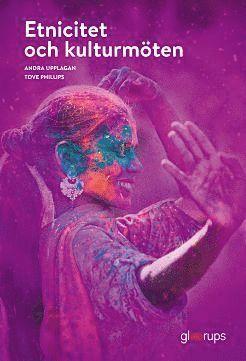 Etnicitet och kulturmöten, elevbok, 2:a uppl