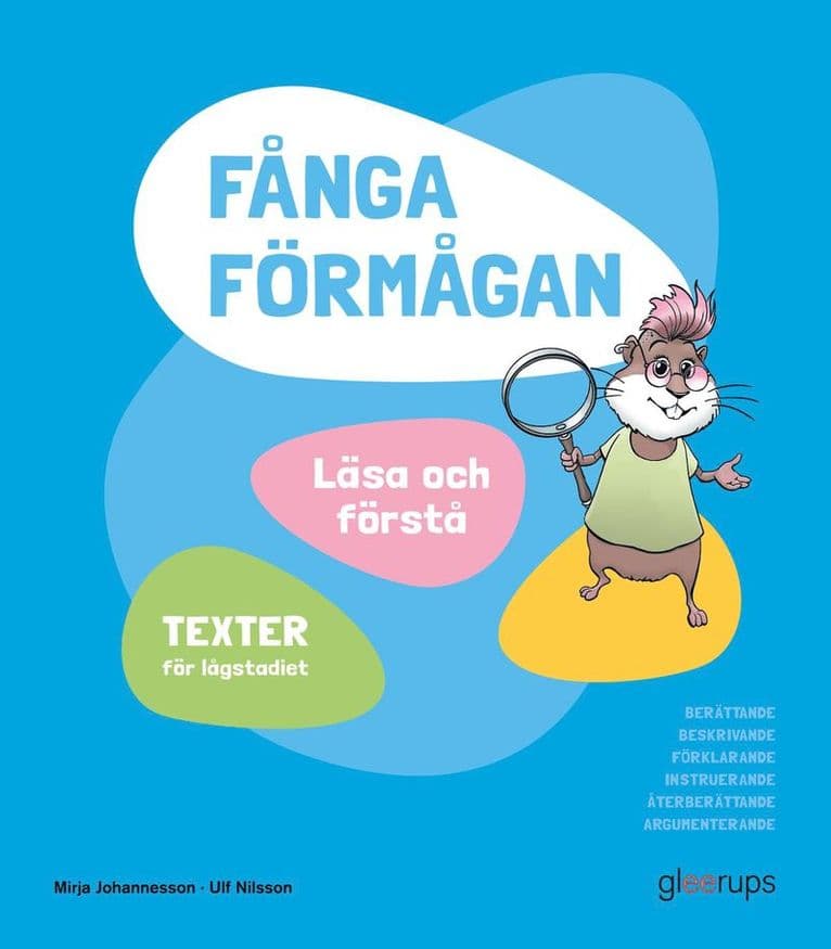 Fånga förmågan, Läsa och förstå, texter