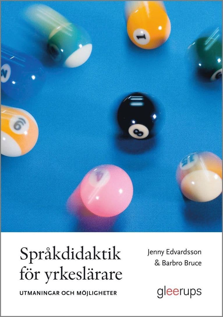 Språkdidaktik för yrkeslärare – Utmaningar och möjligheter