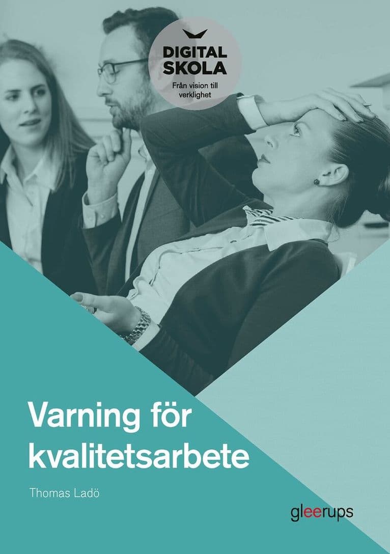 Varning för kvalitetsarbete