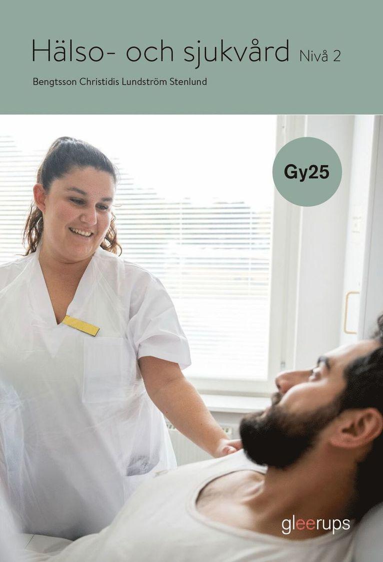 Hälso- och sjukvård 2, bok, Gy25