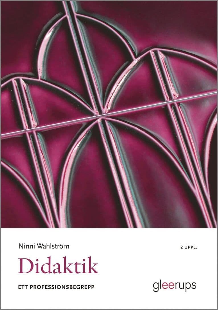 Didaktik : ett professionsbegrepp