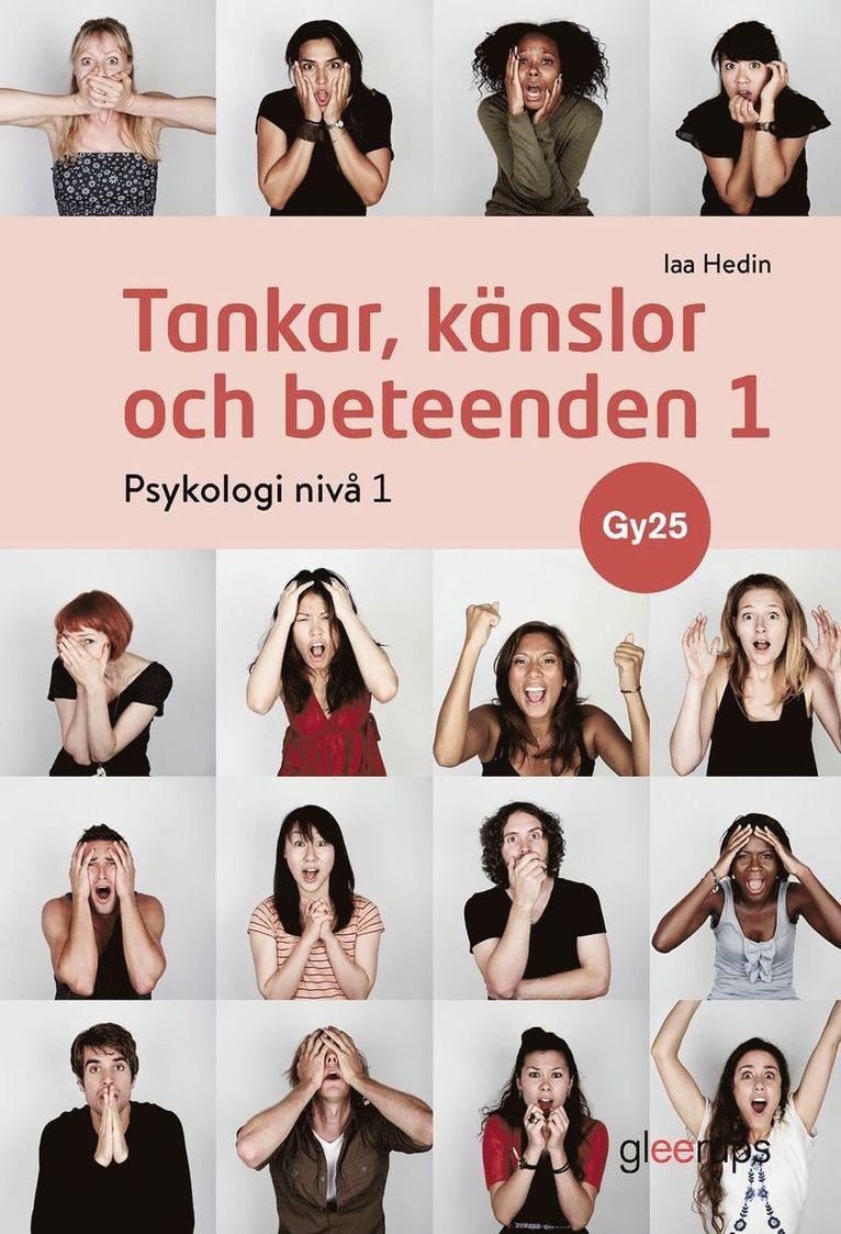 Tankar, känslor och beteenden Psykologi 1, bok, Gy25