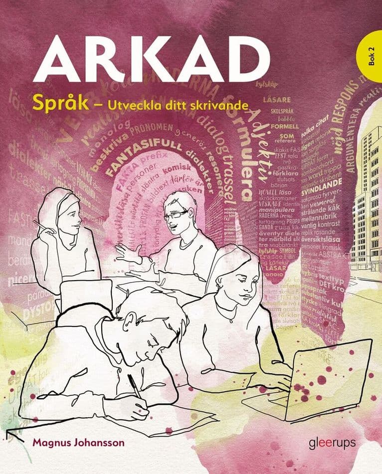 Arkad Sv/Sva, Språk 2 - utveckla ditt skrivande, arbetsbok