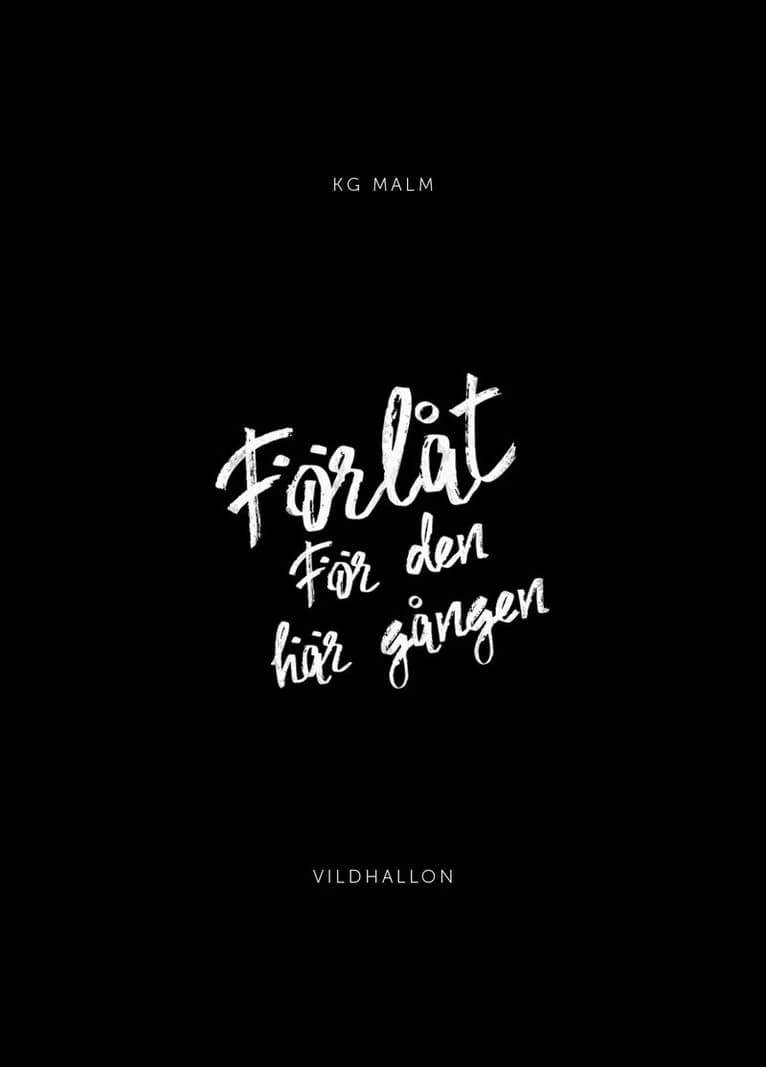 Förlåt för den här gången