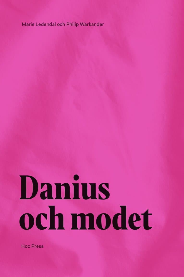 Danius och modet