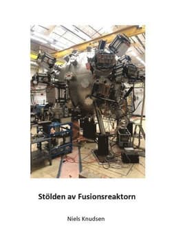 Stölden av fusionsreaktorn