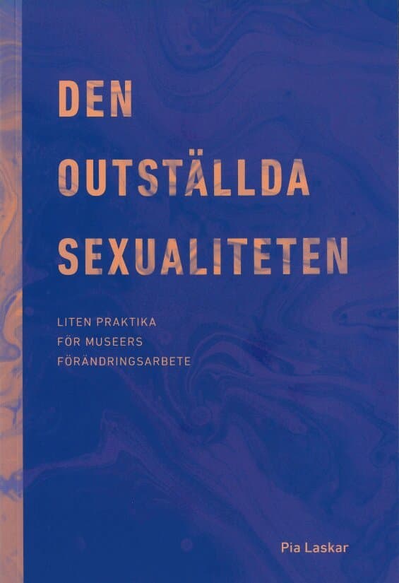 Den outställda sexualiteten