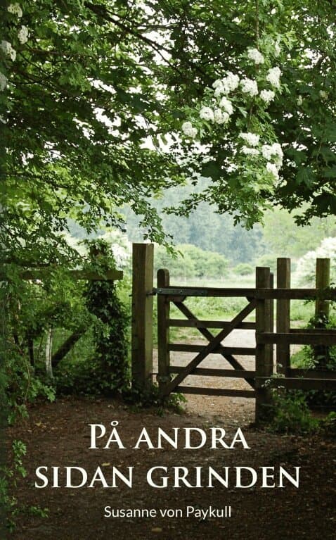 På andra sidan grinden