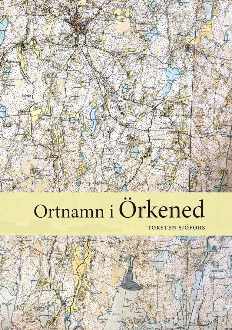 Ortnamn i Örkened