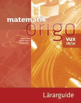 Matematik Origo 2b/2c vux Lärarguide