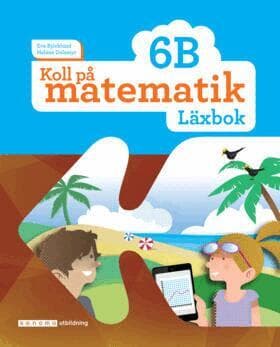 Koll på matematik 6B Läxbok