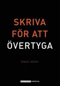 Skriva för att övertyga