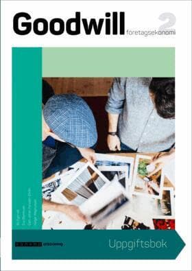 Goodwill Företagsekonomi 2 Uppgiftsbok