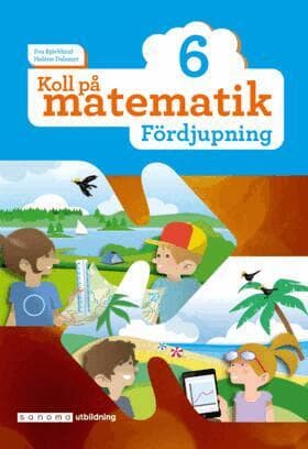 Koll på matematik 6 Fördjupning