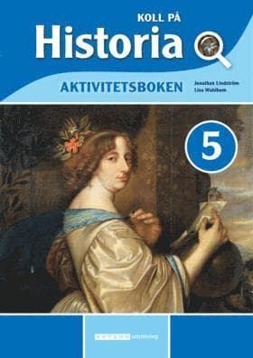 Koll på Historia 5 Aktivitetsbok, upplaga 2