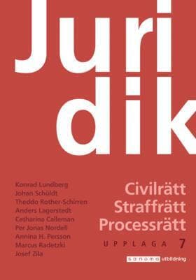 Juridik - Civilrätt, straffrätt, processrätt, upplaga 7