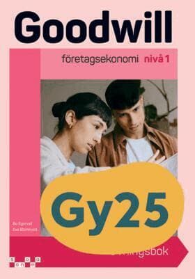 Goodwill Företagsekonomi nivå 1 Övningsbok