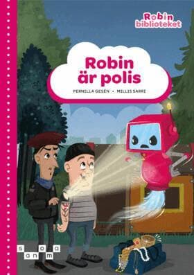 Robin är polis, röd nivå
