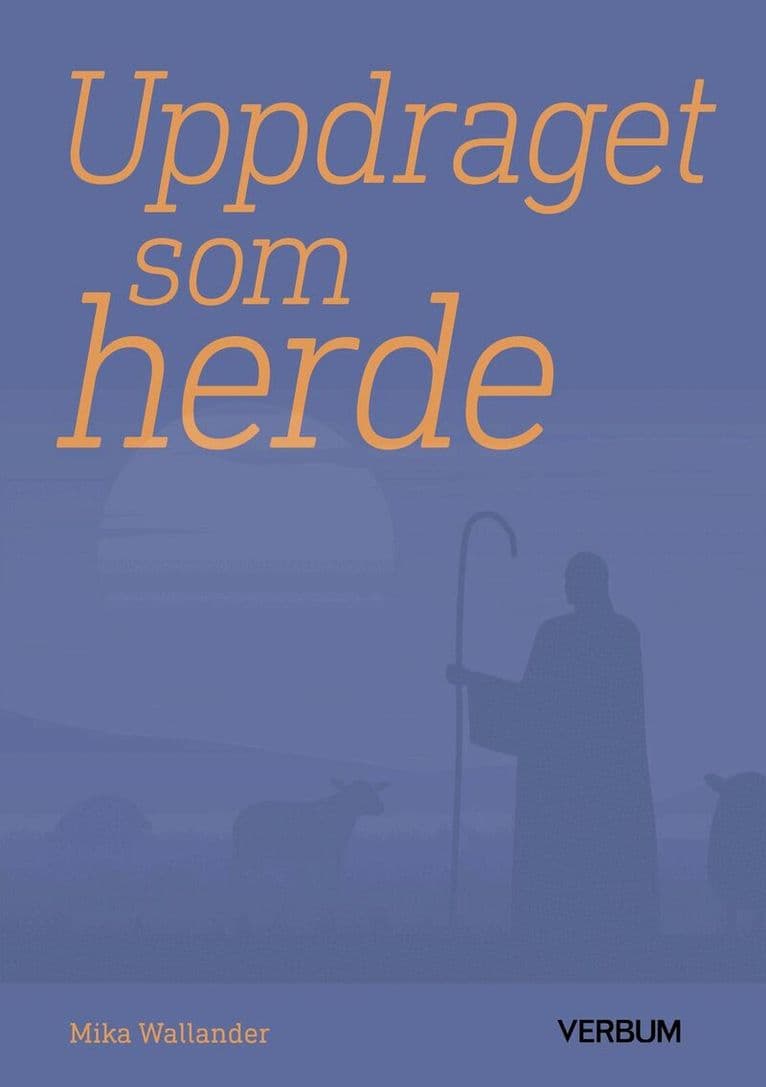 Uppdraget som herde