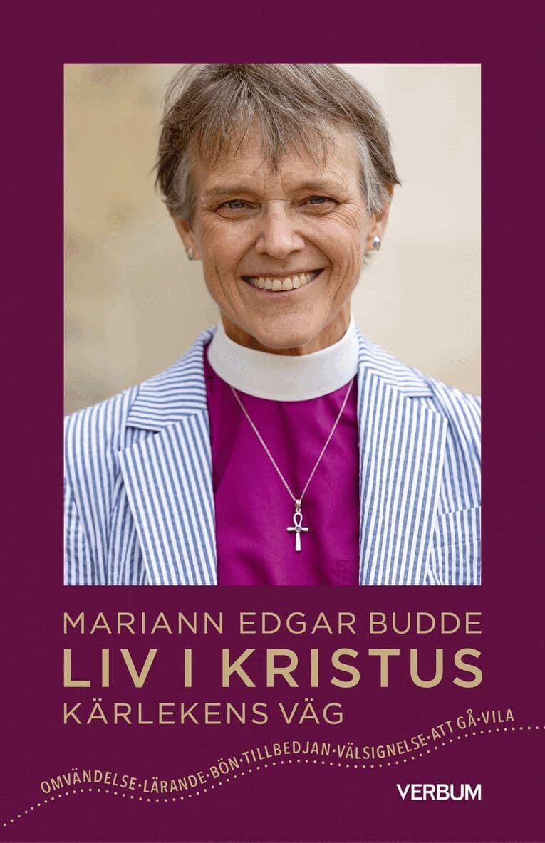 Liv i Kristus : kärlekens väg