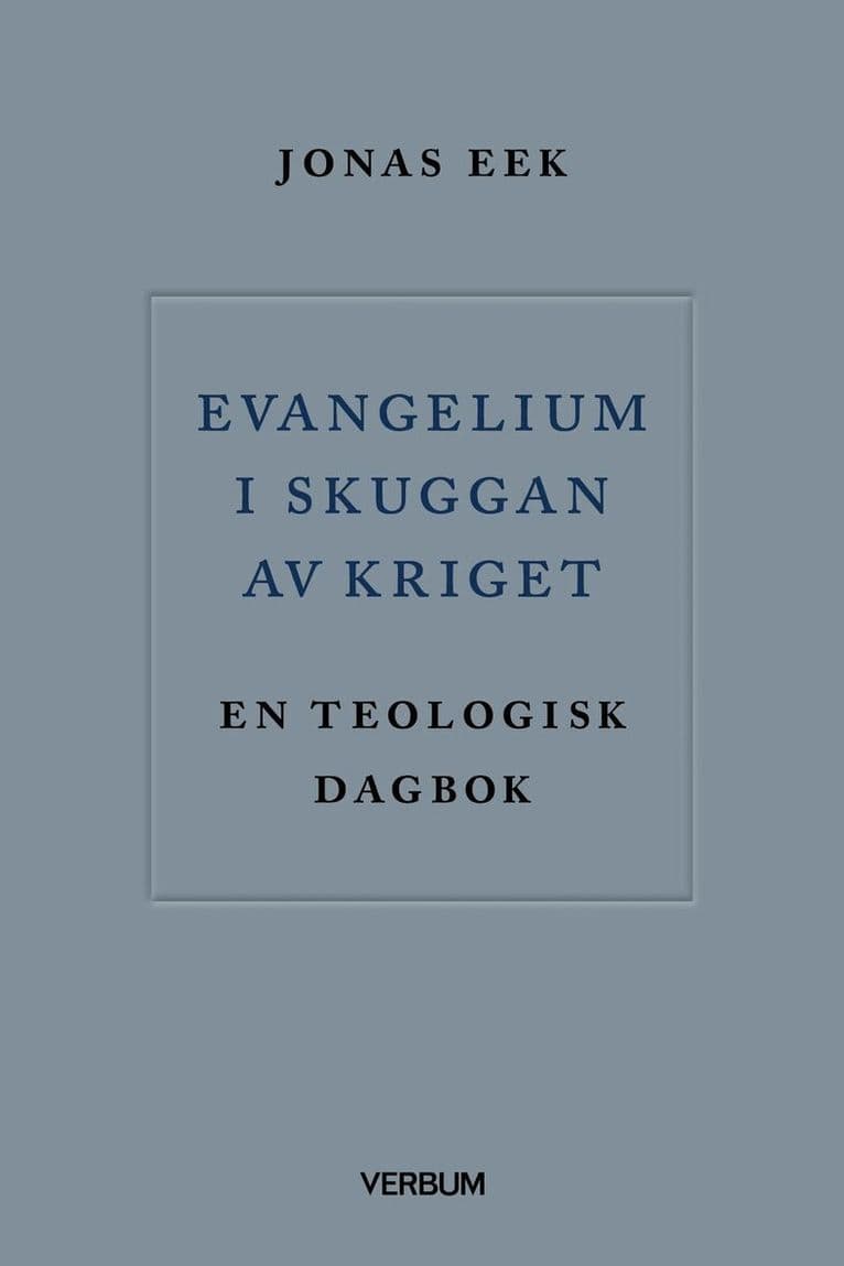 Evangelium i skuggan av kriget