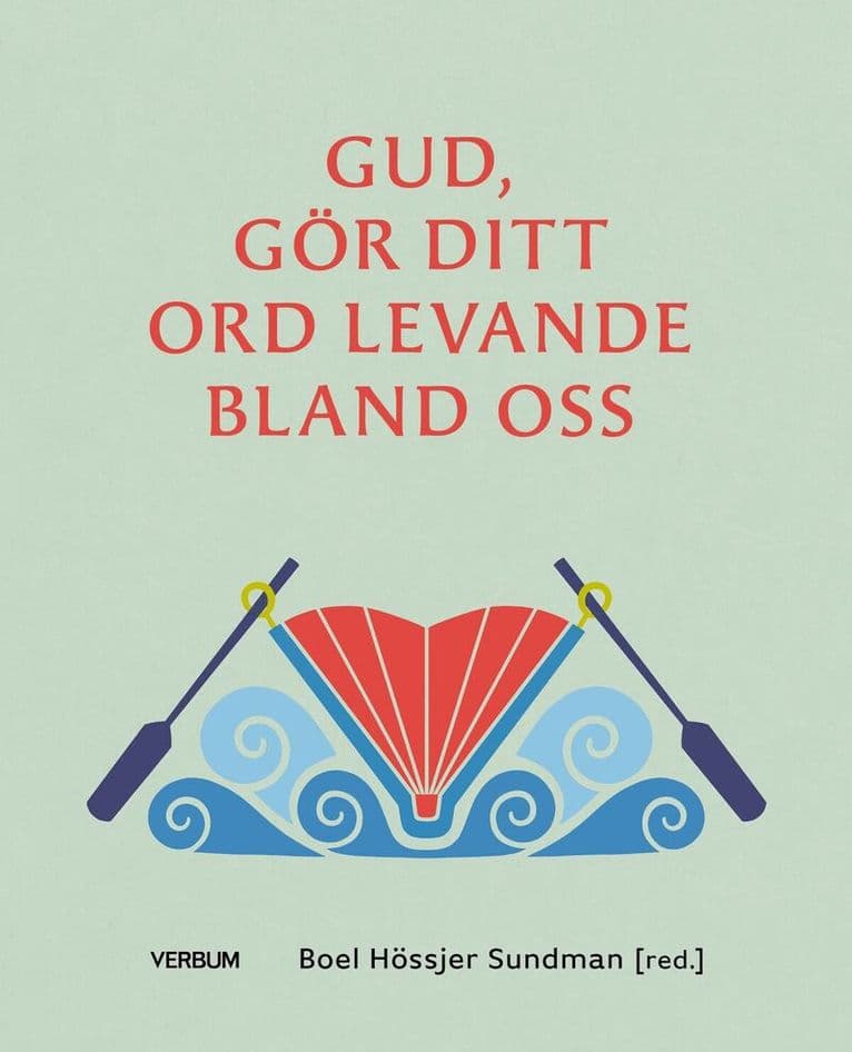 Gud, gör ditt ord levande bland oss