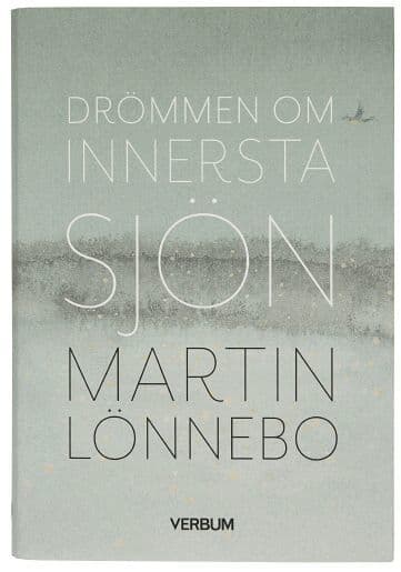 Drömmen om innersta sjön