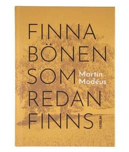 Finna bönen som redan finns
