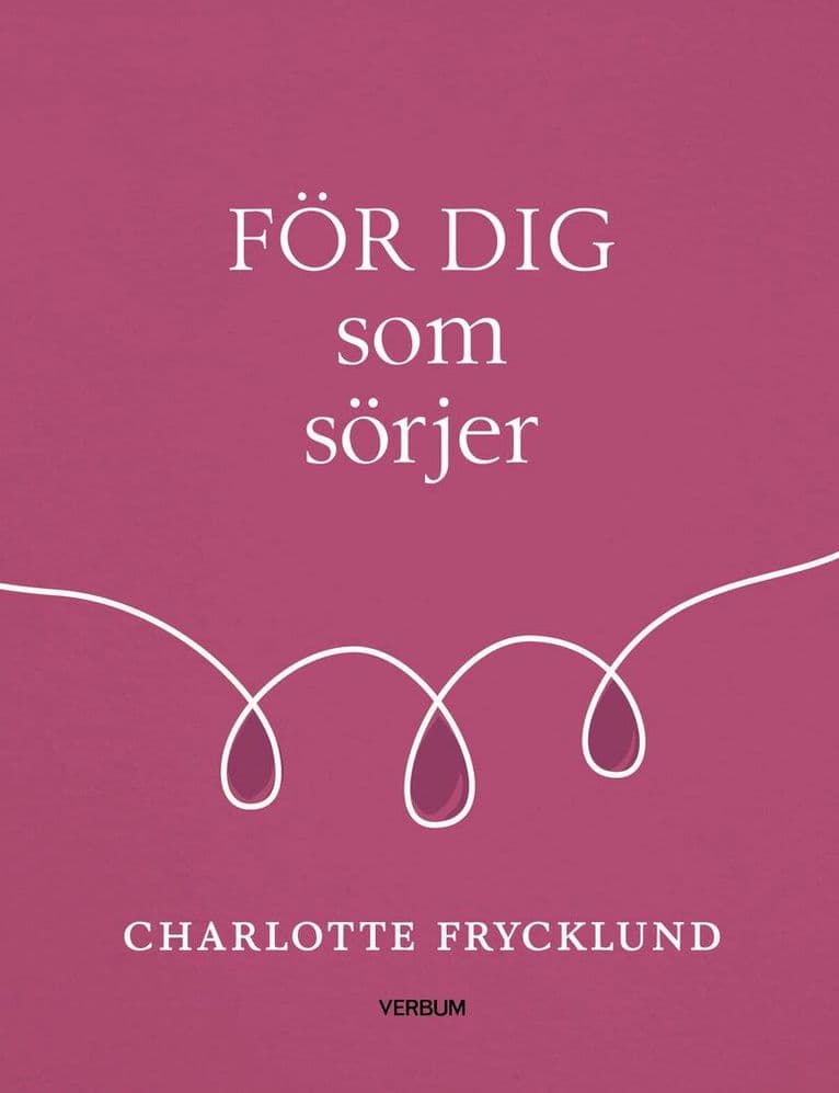 För dig som sörjer