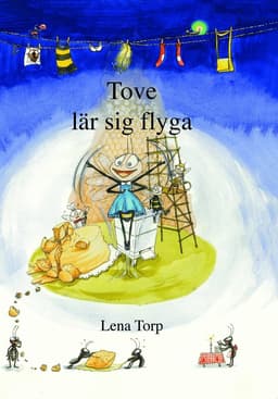 Tove lär sig flyga