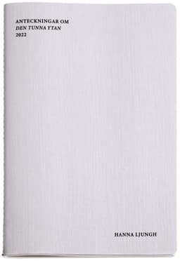 Anteckningar om Den tunna ytan