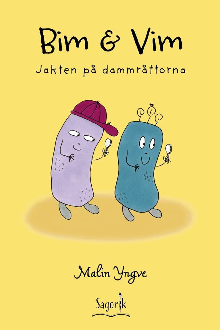 Bim & Vim. Jakten på dammråttorna