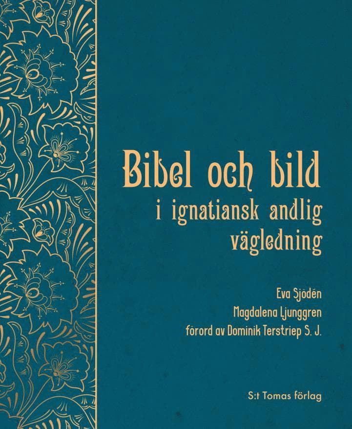 Bibel och bild i ignatiansk andlig vägledning