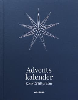 Adventskalender Konst & litteratur : förväntan