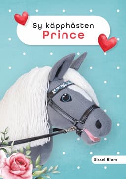 Sy käpphästen Prince