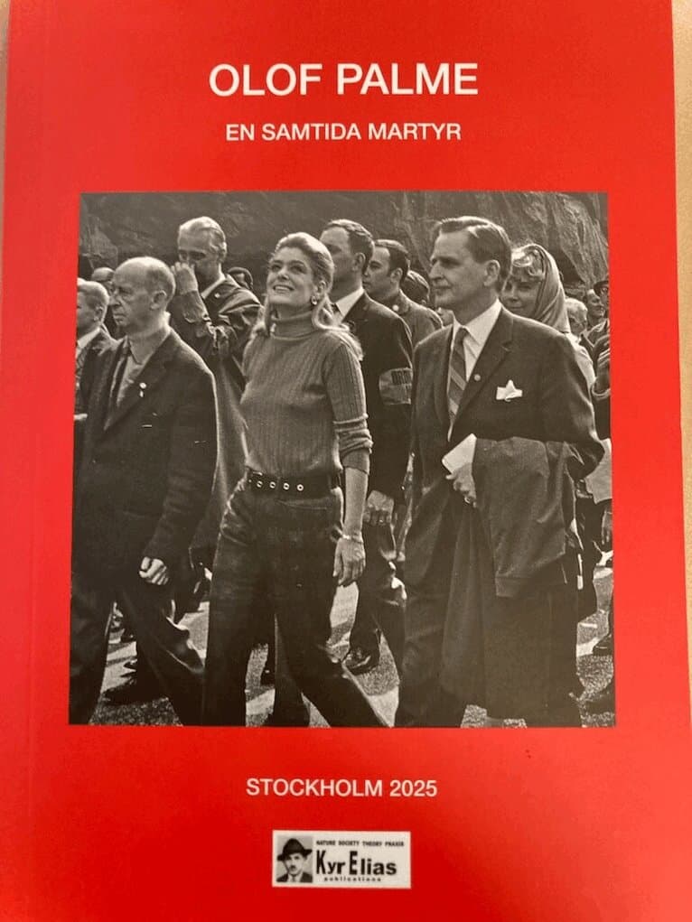 Olof Palme : en samtida martyr